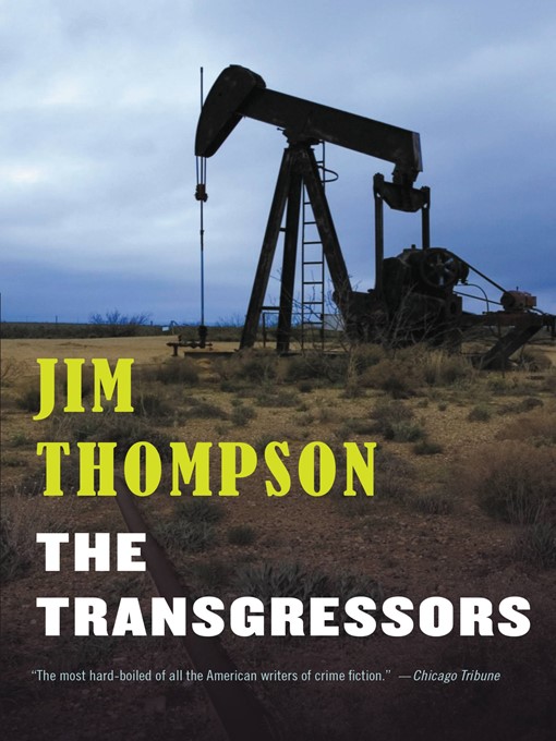 Title details for The Transgressors by Jim Thompson - Available